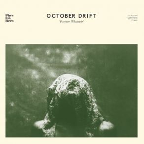 Download track Just Got Caught October Drift