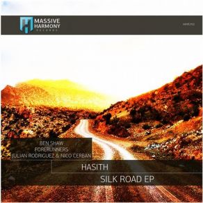 Download track Silk Road (Forerunners Remix) Forerunners, Julian Rodriguez, Ben Shaw, Hasith, Nico Cerban