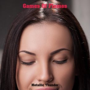 Download track Song Of My Games Metallic Thunder