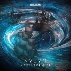 Download track Into The Maelstrom Xylym