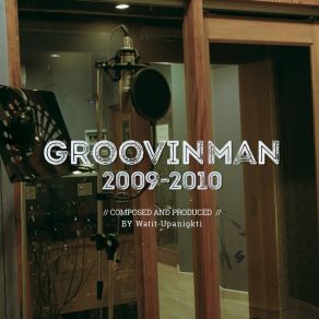 Download track เปิดหัวใจ Groovinmanพีท กรูฟวินแมน