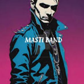 Download track King Of The Stage Masti Band