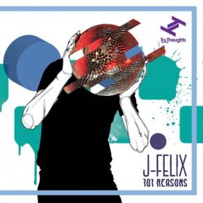 Download track Reasons J - Felix