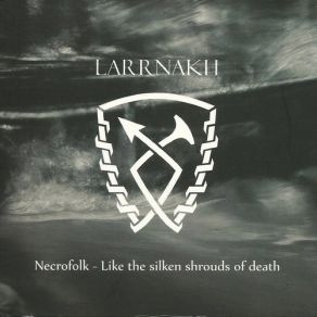 Download track Korpsvolgt Larrnakh