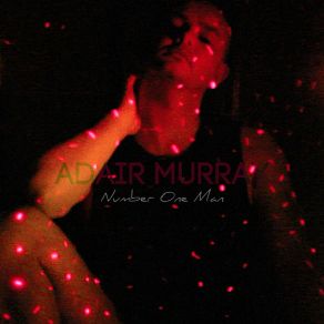 Download track Dirty Little Secrets Adair Murray