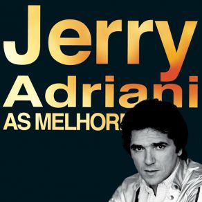 Download track Não Te Quero Mais Jerry Adriani