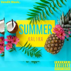 Download track Summer KaLika