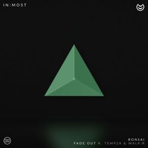 Download track Fade Out In: MostTempza, Walk: R