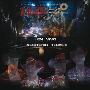Download track Gente Batallosa (En Vivo Desde El Auditorio Telmex, Guadalajara / 2016) Calibre 50