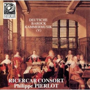 Download track 16. Funck Suite (D-Dur) - 4. Sarabande Ricercar Consort