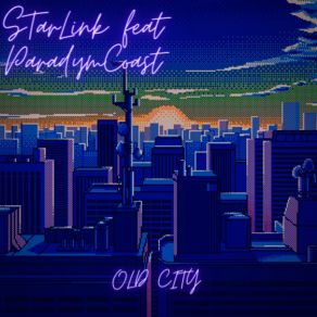 Download track Old City ParadymCoast, Starlink