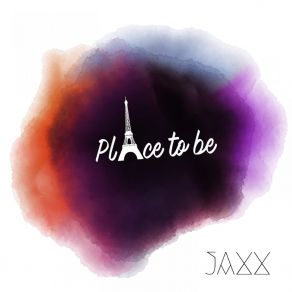 Download track Place To Be (Club Mix) Jaxx