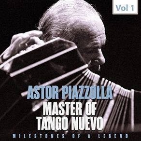 Download track El Chupete Astor Piazzolla, Aníbal Troilo, Su Orquesta