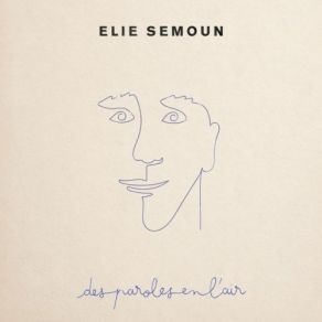 Download track Des Paroles En L'air Elie Semoun