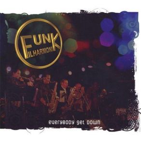 Download track Gimme Lovin' Funk Filharmonik