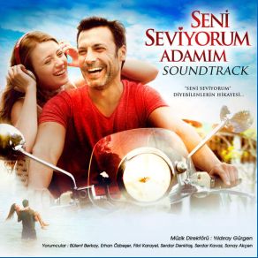 Download track Seni Seviyorum Adamım (Soundtrack) Sonay Akçen