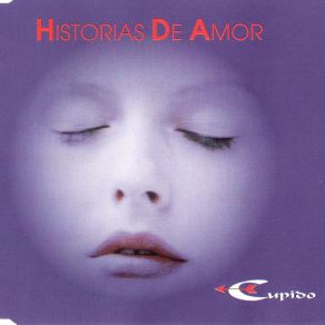 Download track Historias De Amor (Smokin' Progressive Mix) Cupido