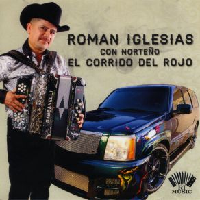 Download track Corrido De Olegario Roman Iglesias