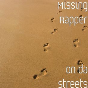 Download track Big Daddy Missing Rapper