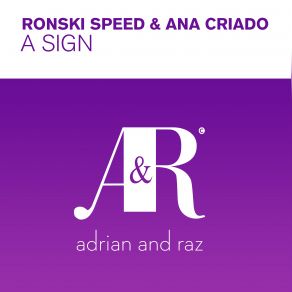 Download track A Sign (Chris Metcalfe Edit) Ana Criado, Ronski Speed