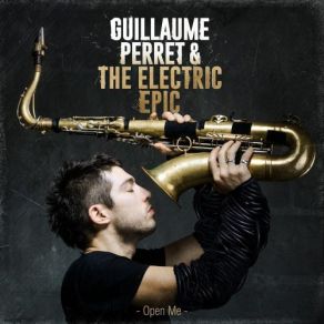 Download track Coma Guillaume Perret, Electric Epic