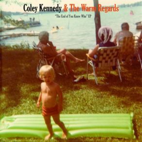 Download track Is This Love? Coley Kennedy & The Warm Regards