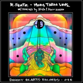 Download track More Than Love (Original Mix) R. Fentz