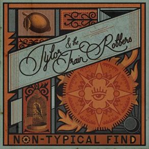 Download track Non-Typical Find The Train Robbers, Tylor