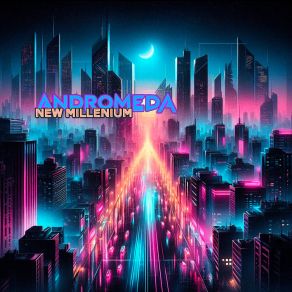 Download track Cyber Age Andromeda