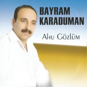 Download track Asker Yavrum Bayram Karaduman