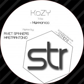 Download track Mekkanico (Rivet Spinners Remix) Kozy