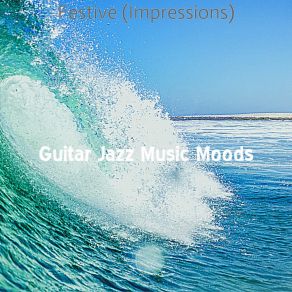 Download track Glorious Guitar Jazz Music Moods