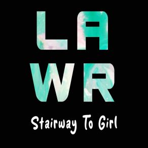 Download track Stairway To Girl Buwan