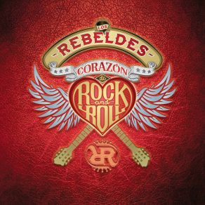 Download track Tiempos De Rock & Roll (Remasterizado) Los Rebeldes