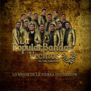 Download track Pensándolo Bien La Popular Banda Vecinos De Villa Juárez Aguascalientes