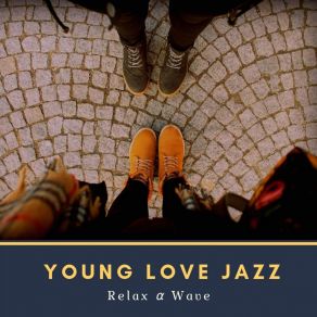 Download track Dating The Jazzman RELAX Α WAVE