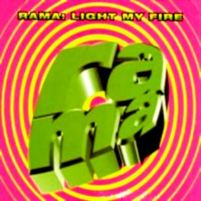 Download track Light My Fire (Hit Mix) RamaOptical 2