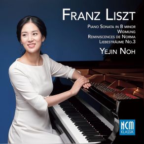 Download track Liszt: Liebestraume No. 3 In A Flat Major, S. 541 Yejin Noh