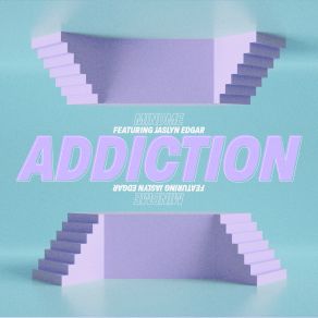 Download track Addiction (Instrumental Version) Jaslyn Edgar