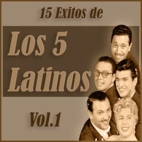 Download track Naciste Tarde Los Cinco Latinos