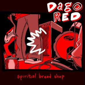 Download track Dazed Brain Dago Red