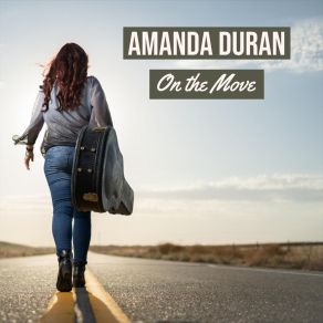 Download track I Won't Look Back Amanda Duran