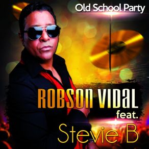 Download track Old School Party (Black Vidal Mix New) Stevie B.