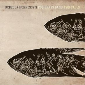 Download track Horn Lake Rebecca Hennessy's Fog Brass Band