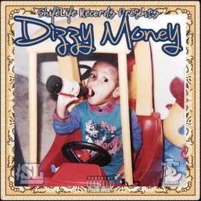 Download track Intro Dizzy Money