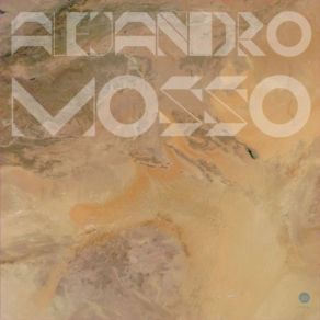 Download track Isolation Diaries Alejandro Mosso