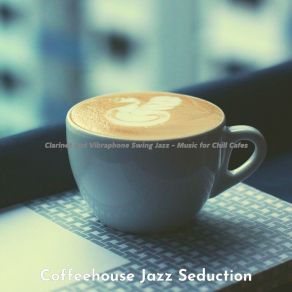 Download track Swanky Coffeehouses Coffeehouse Jazz Seduction