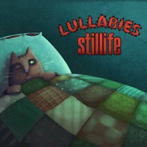 Download track Lullaby Stillife