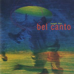 Download track Big Belly Butterflies Bel Canto