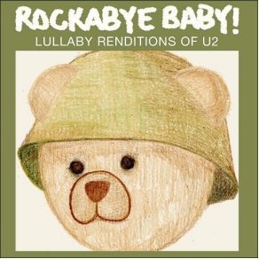 Download track Where The Streets Have No Name Rockabye Baby!